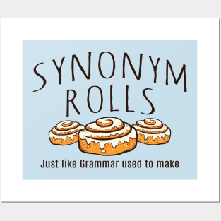 Synonym Rolls Just Like Grammar used to make Posters and Art